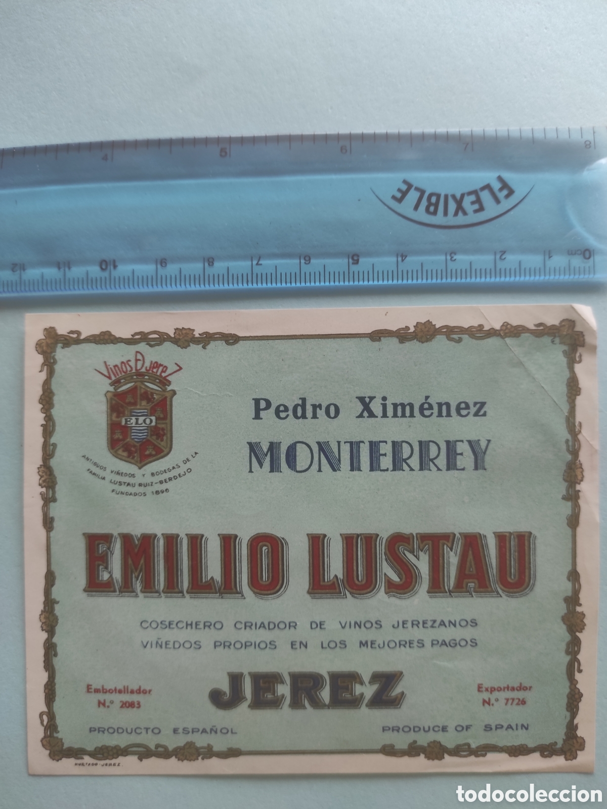Etiquetas antiguas: ETIQUETA VINO. EMILIO LUSTAU. JEREZ. PEDRO XIMENEZ. MONTERREY.