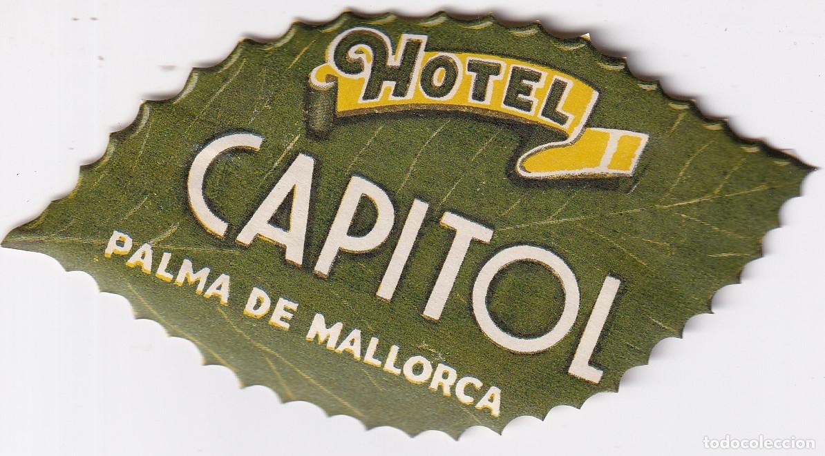 Etiquetas antiguas: ANTIGUA ETIQUETA DEL HOTEL CAPITOL DE PALMA DE MALLORCA