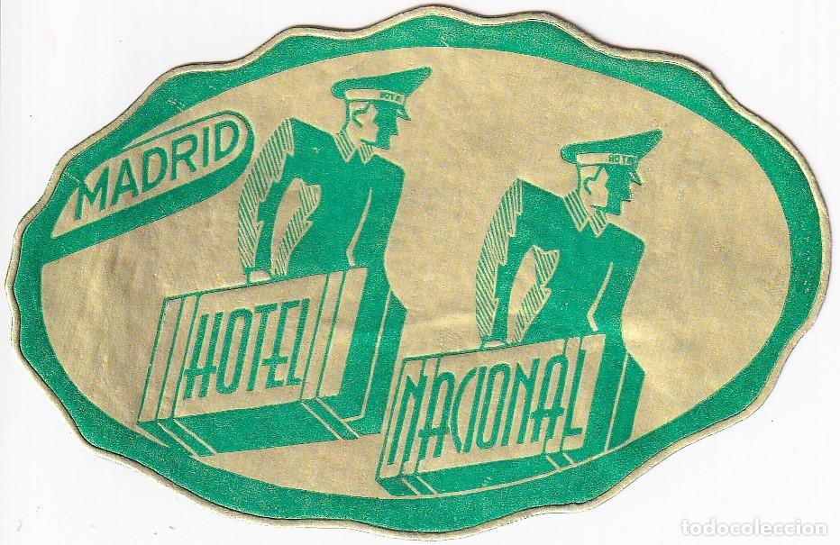 Etiquetas antiguas: ANTIGUA ETIQUETA DEL HOTEL NACIONAL DE MADRID