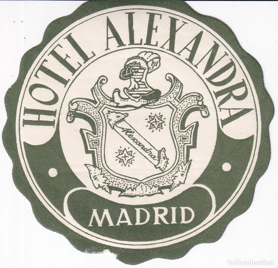 Etiquetas antiguas: ANTIGUA ETIQUETA DEL HOTEL ALEXANDRA DE MADRID