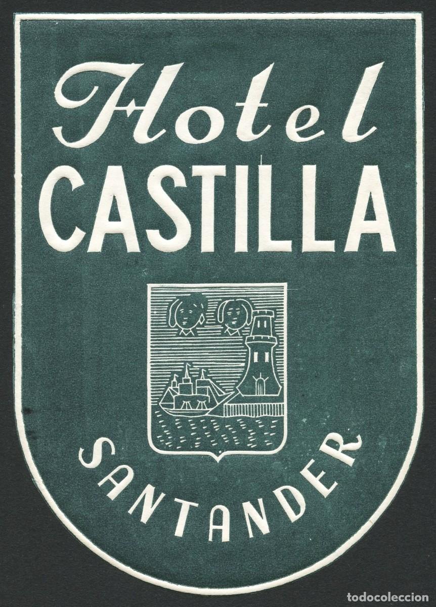 Etiquetas antiguas: ETIQUETAS, HOTEL CASTILLA, SANTANDER