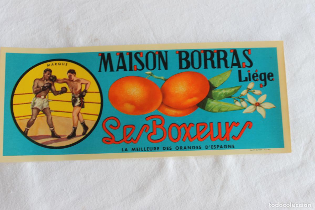 Etichette antiche: ETIQUETA NARANJAS LES BOXEURS MAISON BORRAS