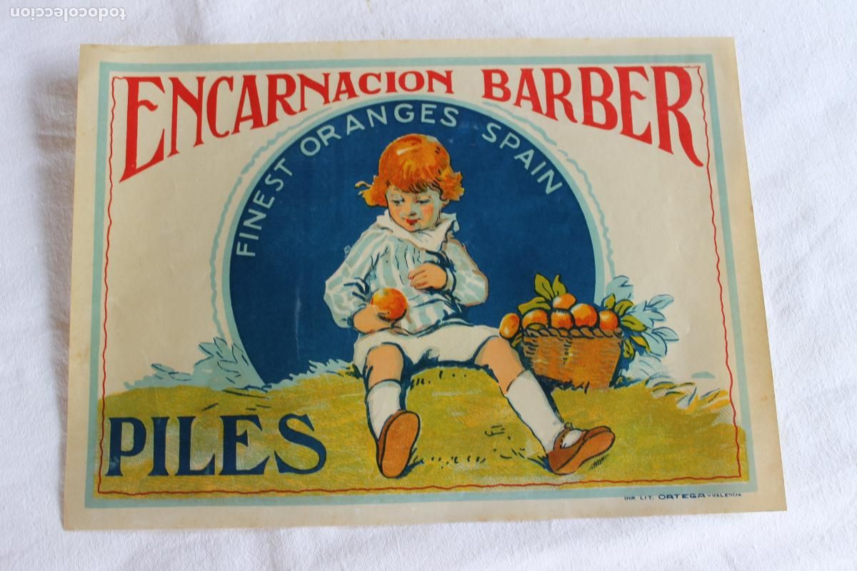 Etichette antiche: ETIQUETA NARANJAS ENCARNACION BARBER PILES