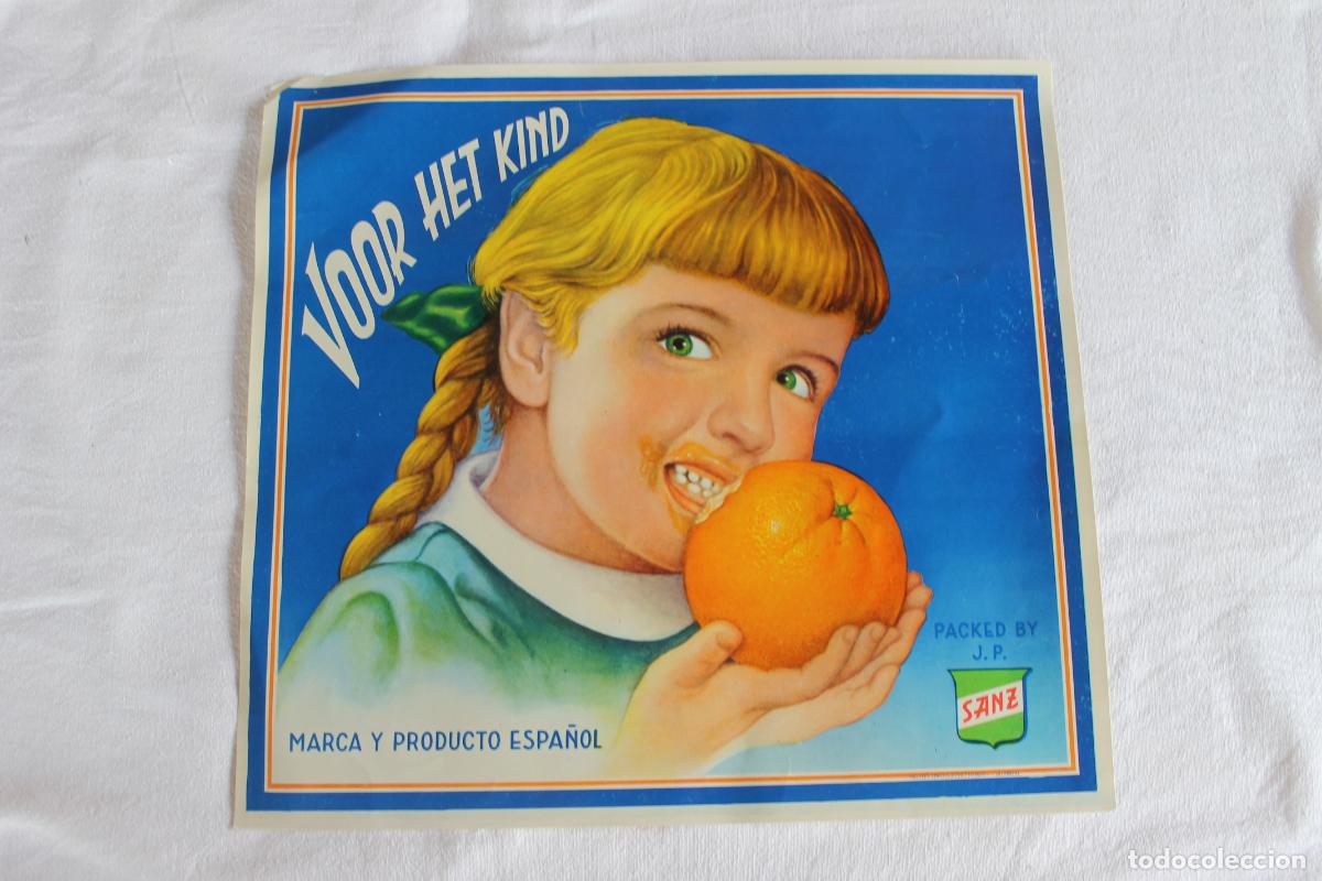 Etichette antiche: ETIQUETA NARANJAS VOOR HET KIND SANZ