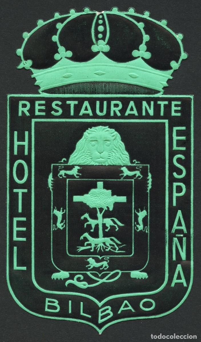 Etiquetas antiguas: ETIQUETAS, HOTEL ESPA&Ntilde;A, BILBAO