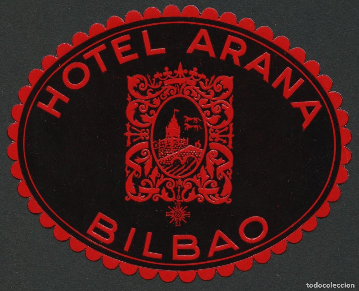 Etiquetas antiguas: ETIQUETAS, HOTEL ARANA, BILBAO