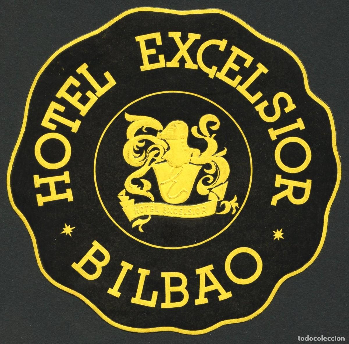 Etiquetas antiguas: ETIQUETAS, HOTEL EXCELSIOR, BILBAO