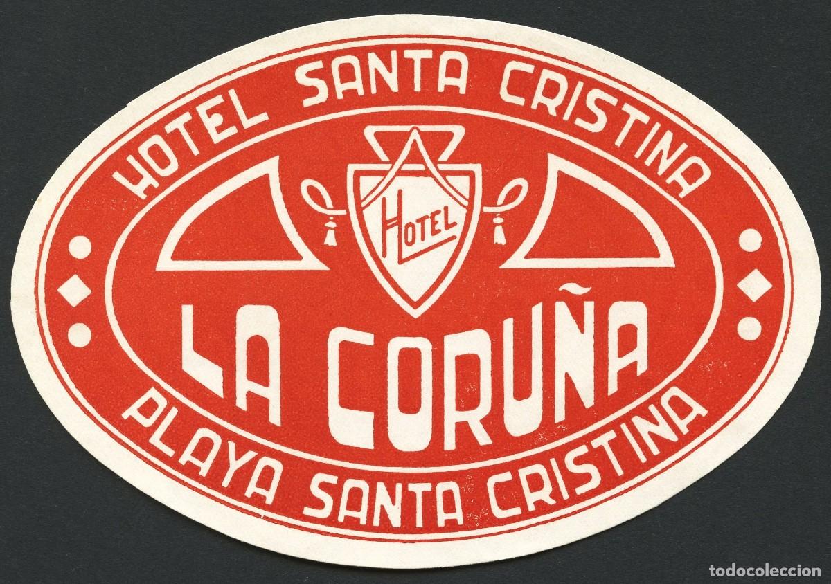 Etiquetas antiguas: ETIQUETAS, HOTEL SANTA CRISTINA, LA CORU&Ntilde;A