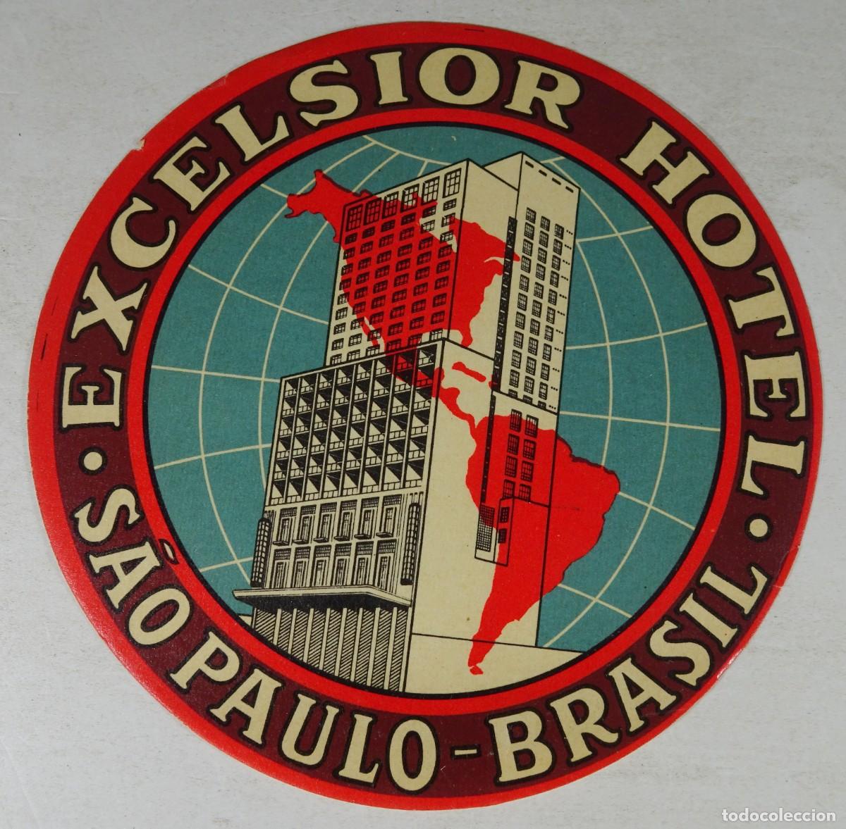 Etiquetas antiguas: ANTIGUA ETIQUETA PUBLICIDAD HOTEL EXCELSIOR, SAO PAULO BRASIL, VER FOTOS