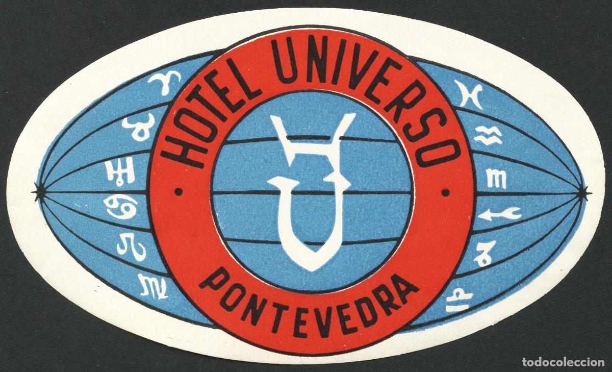 Etiquetas antiguas: ETIQUETAS, HOTEL UNIVERSO, PONTEVEDRA