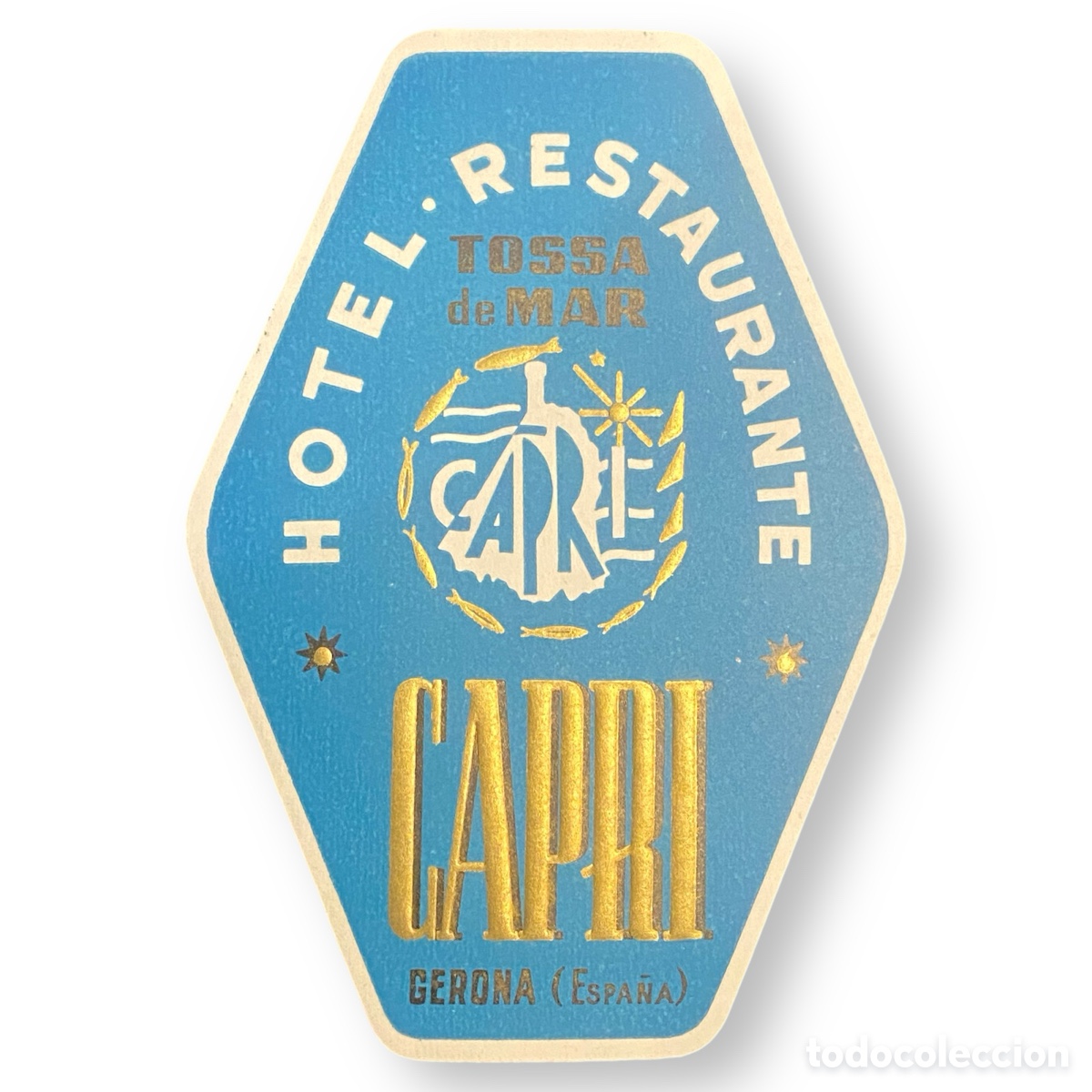 Etiquetas antiguas: ETIQUETA HOTEL RESTAURANTE CAPRI TOSSA DE MAR GIRONA CATALU&Ntilde;A LUGGAGE LABEL ANTIGUA.