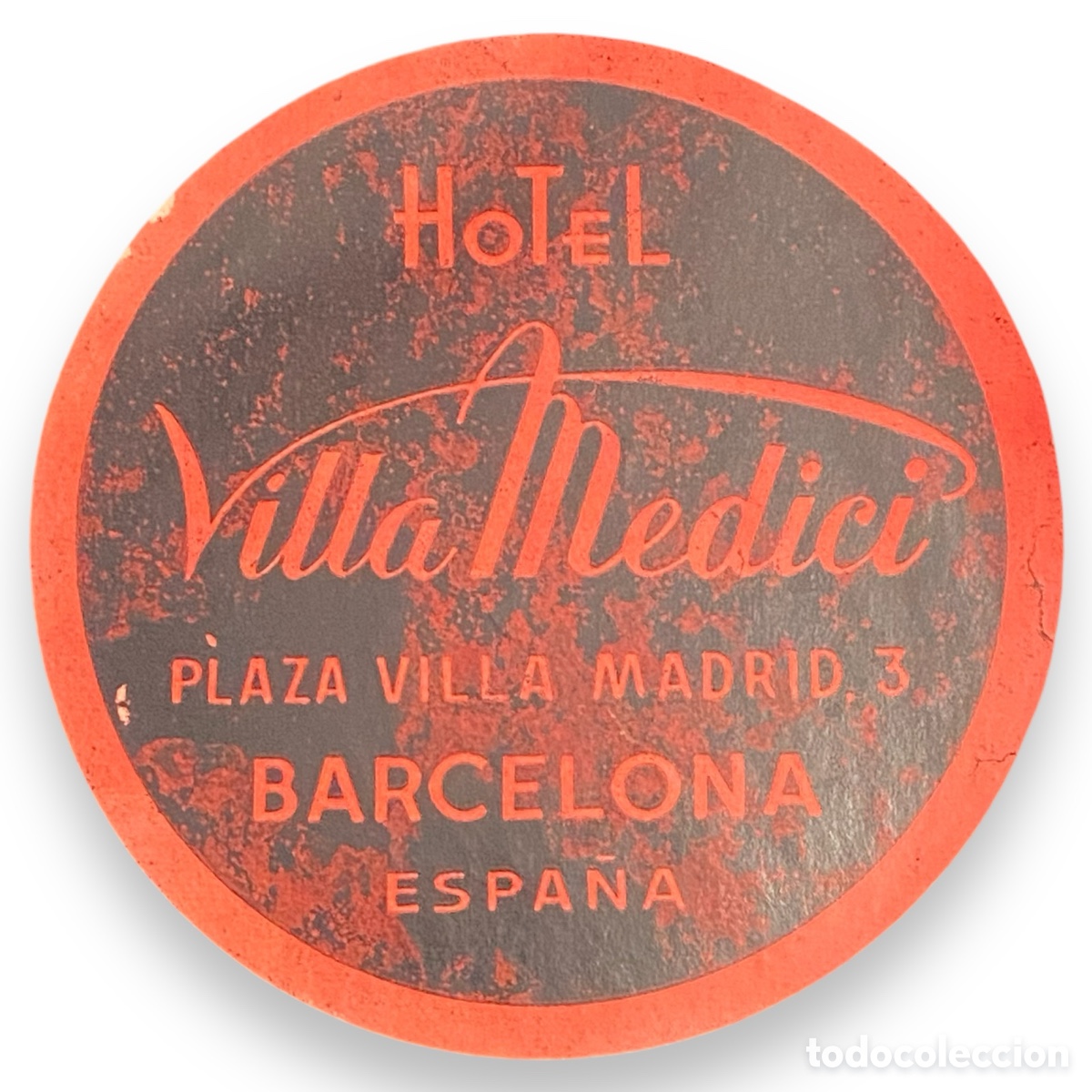 Etiquetas antiguas: ETIQUETA HOTEL VILLA MEDICI BARCELONA LUGGAGE LABEL.