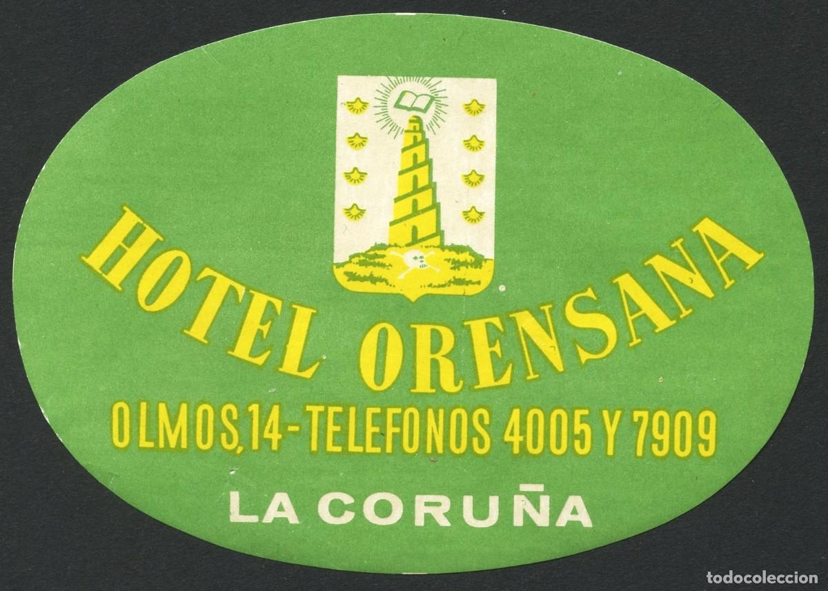 Etiquetas antiguas: ETIQUETAS, HOTEL ORENSANA, LA CORU&Ntilde;A