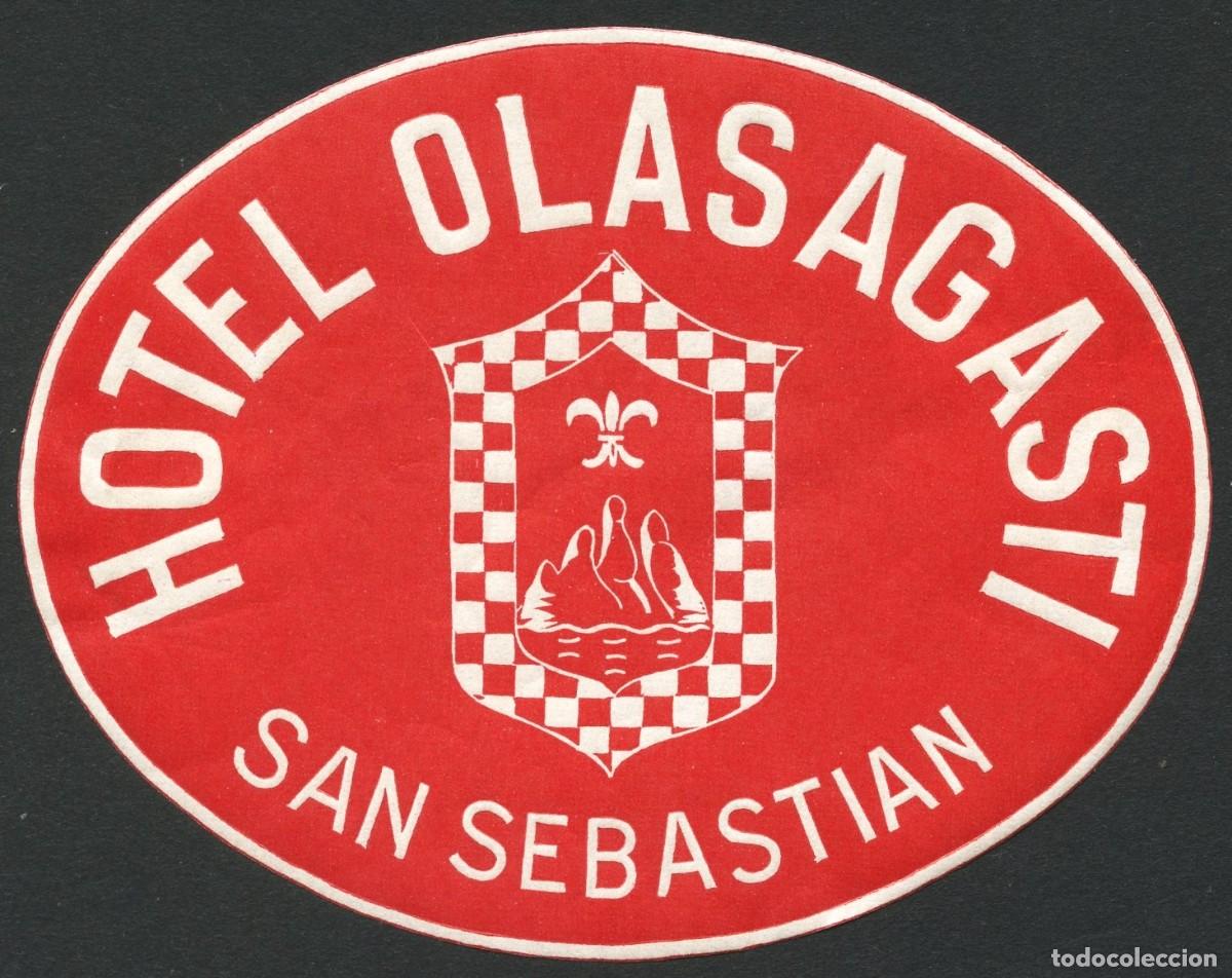 Etiquetas antiguas: ETIQUETAS, HOTEL OLASAGASTI, SAN SEBASTIAN