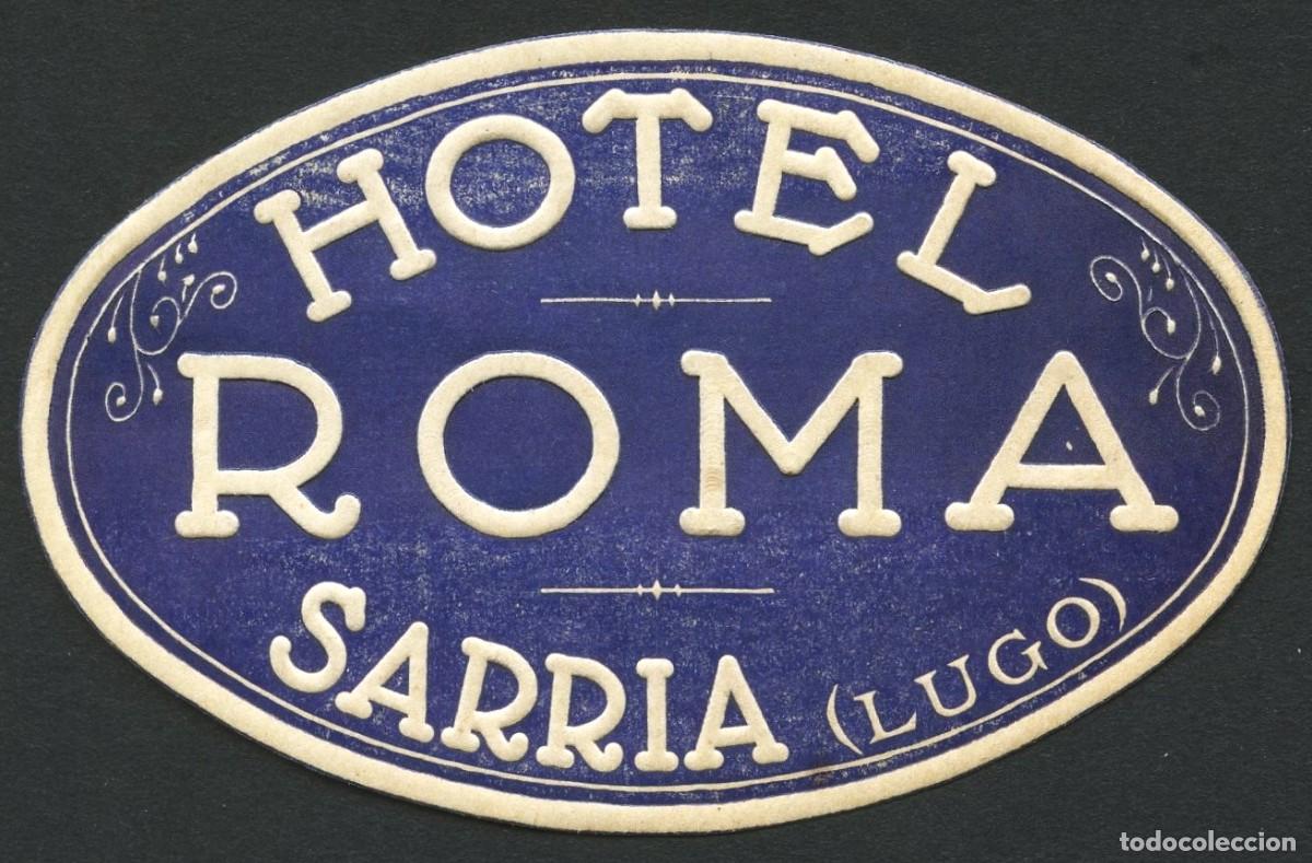 Etiquetas antiguas: ETIQUETAS, HOTEL ROMA, SARRIA, LUGO