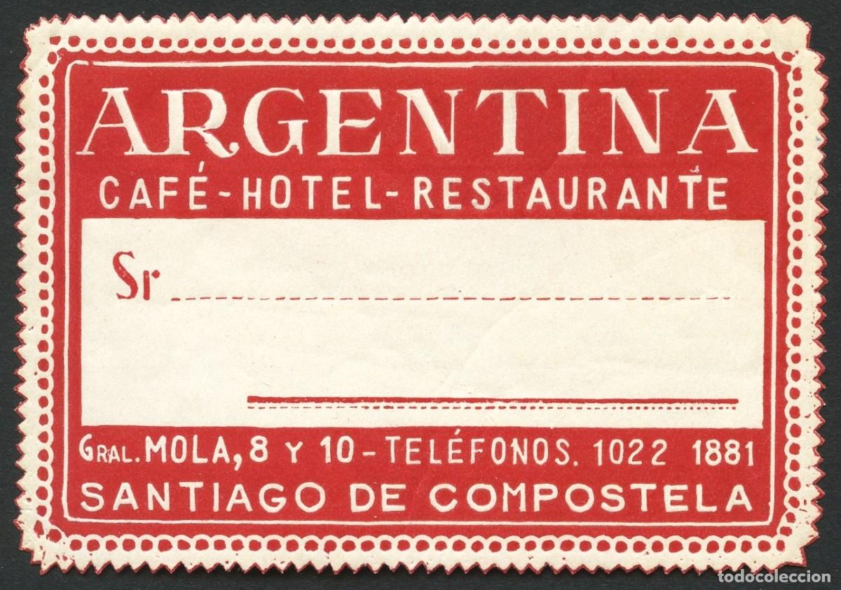 Etiquetas antiguas: ETIQUETAS, HOTEL ARGENTINA, SANTIAGO DE COMPOSTELA