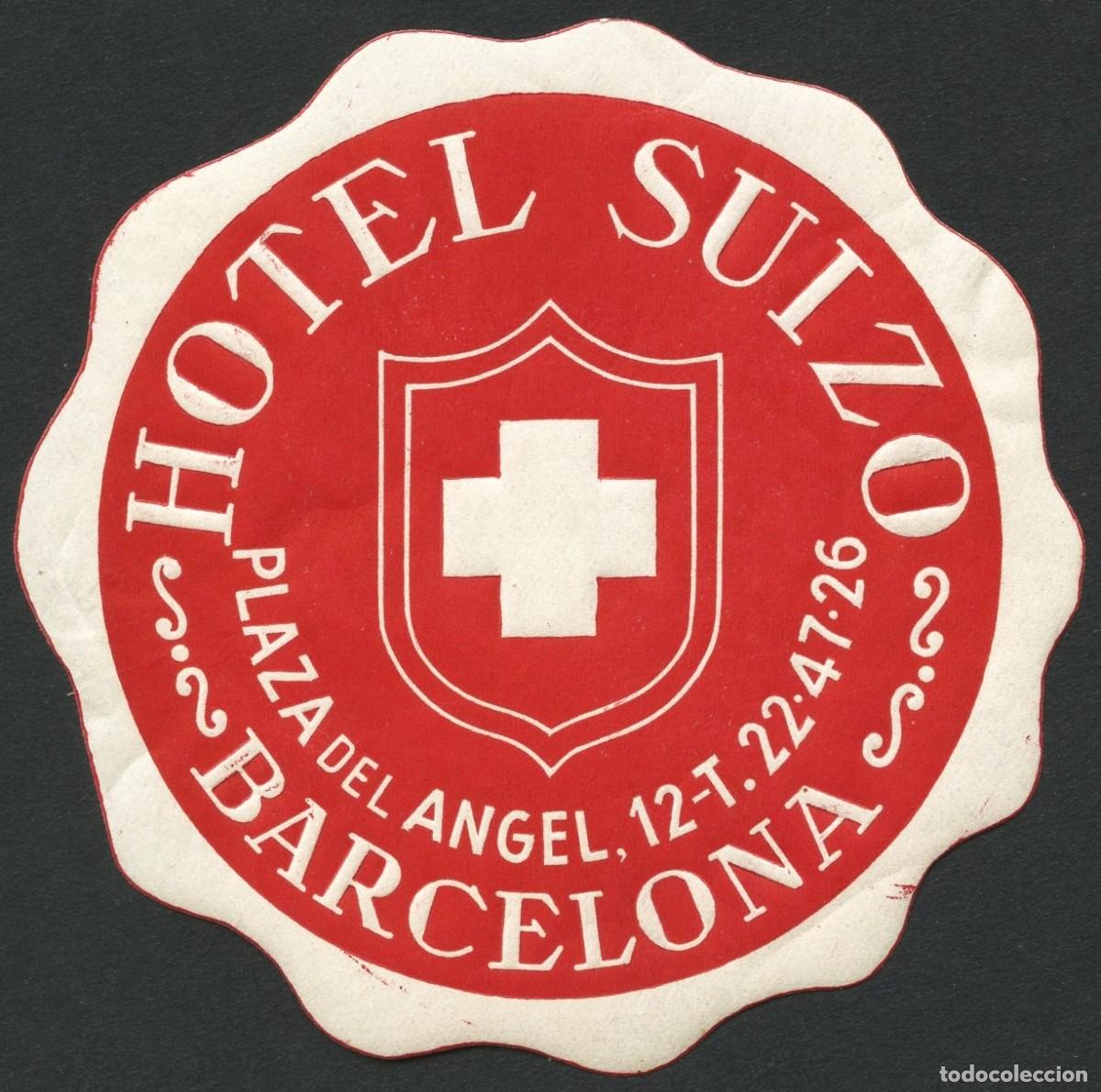 Etiquetas antiguas: ETIQUETAS, HOTEL SUIZO, BARCELONA