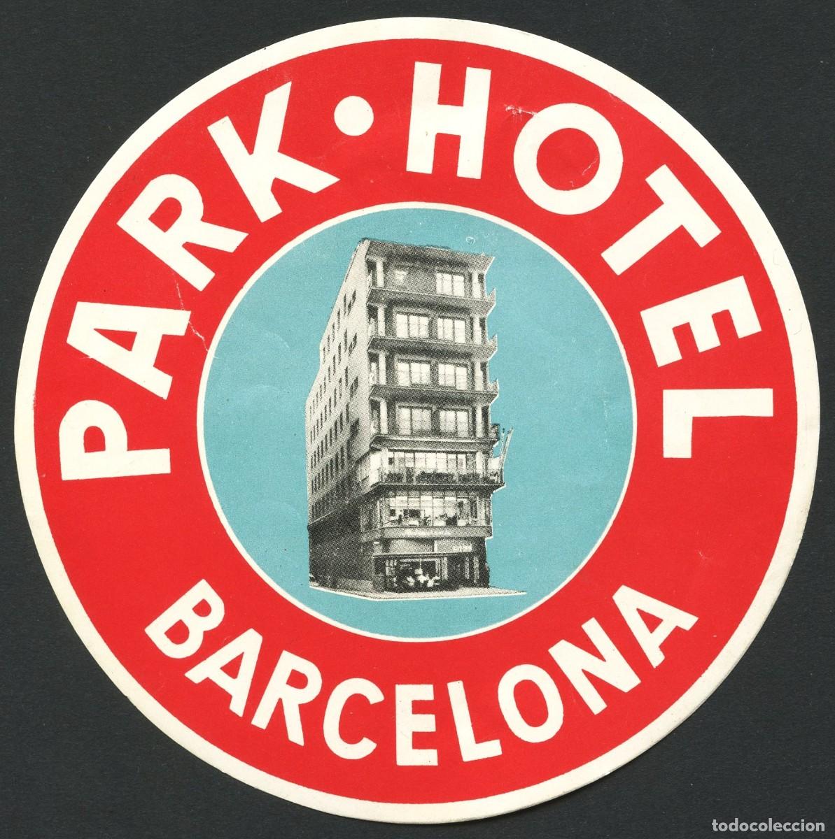 Etiquetas antiguas: ETIQUETAS, HOTEL PARK, BARCELONA