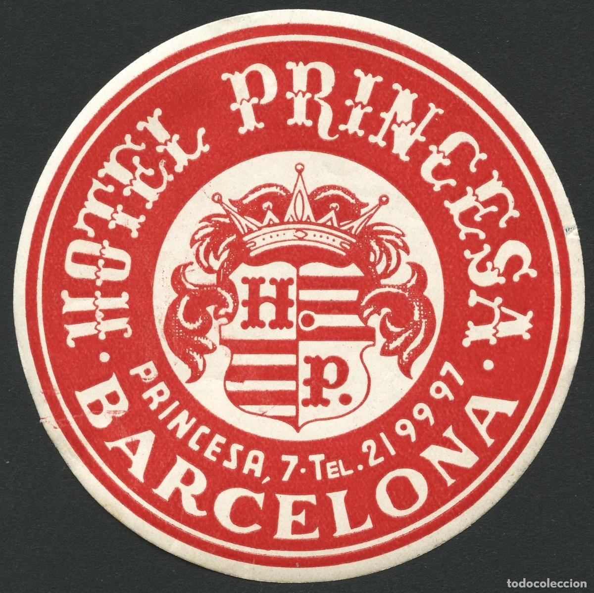 Etiquetas antiguas: ETIQUETAS, HOTEL PRINCESA, BARCELONA