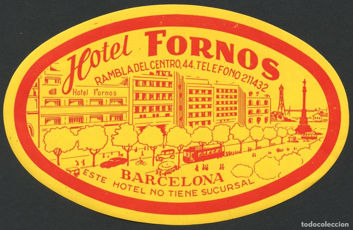 Etiquetas antiguas: ETIQUETAS, HOTEL FORNOS, BARCELONA