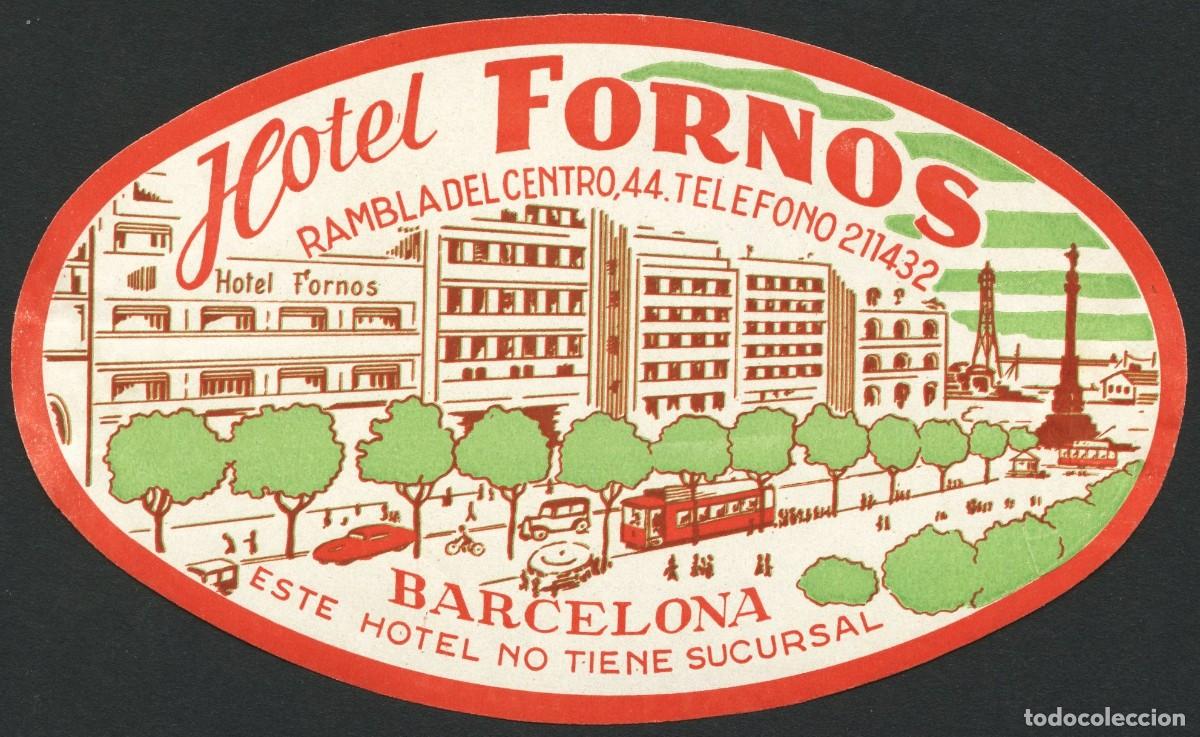 Etiquetas antiguas: ETIQUETAS, HOTEL FORNOS, BARCELONA