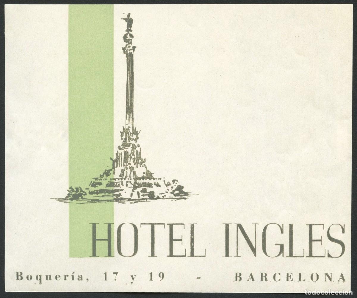 Etiquetas antiguas: ETIQUETAS, HOTEL INGLES, BARCELONA