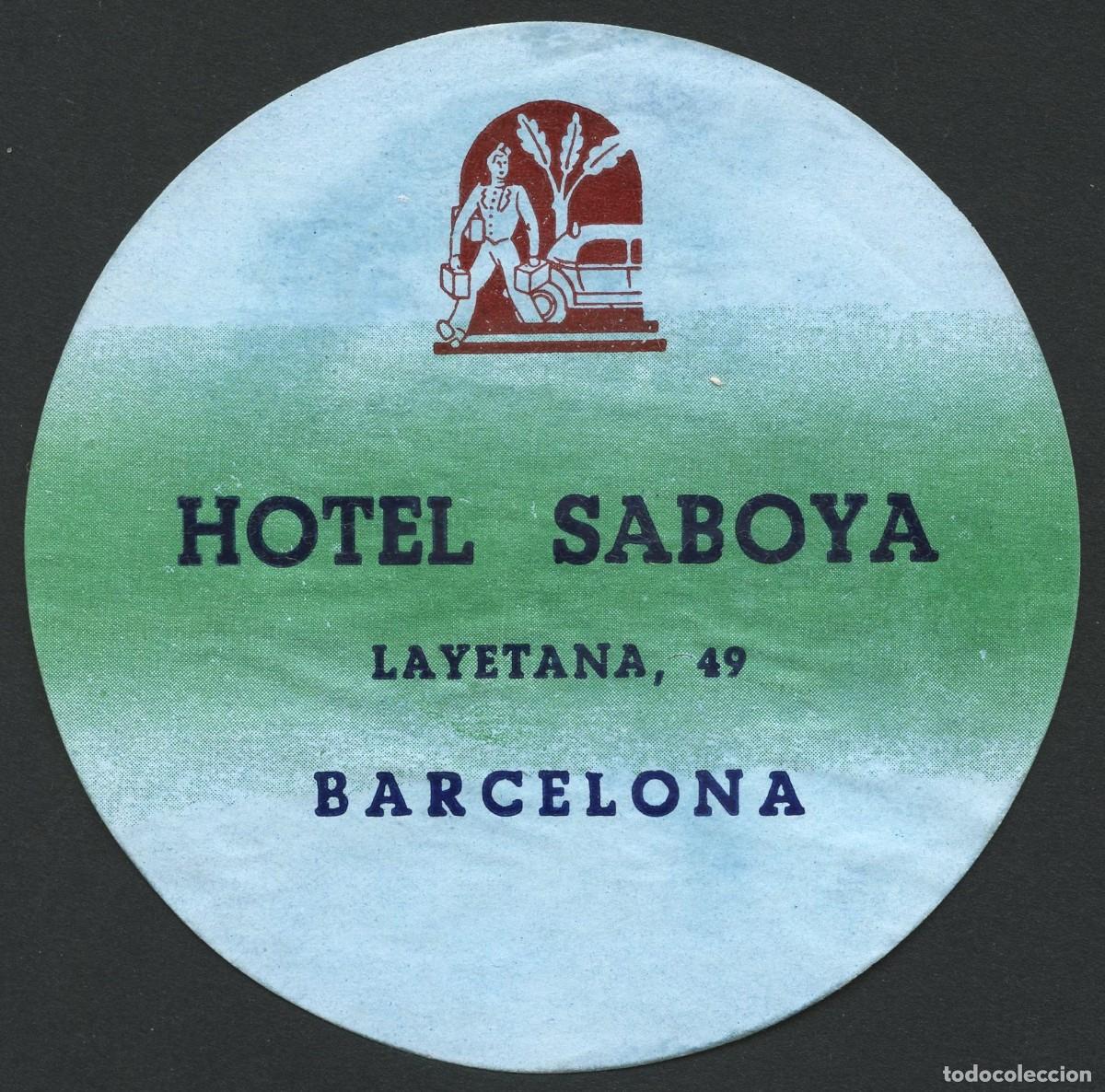Etiquetas antiguas: ETIQUETAS, HOTEL SABOYA, BARCELONA