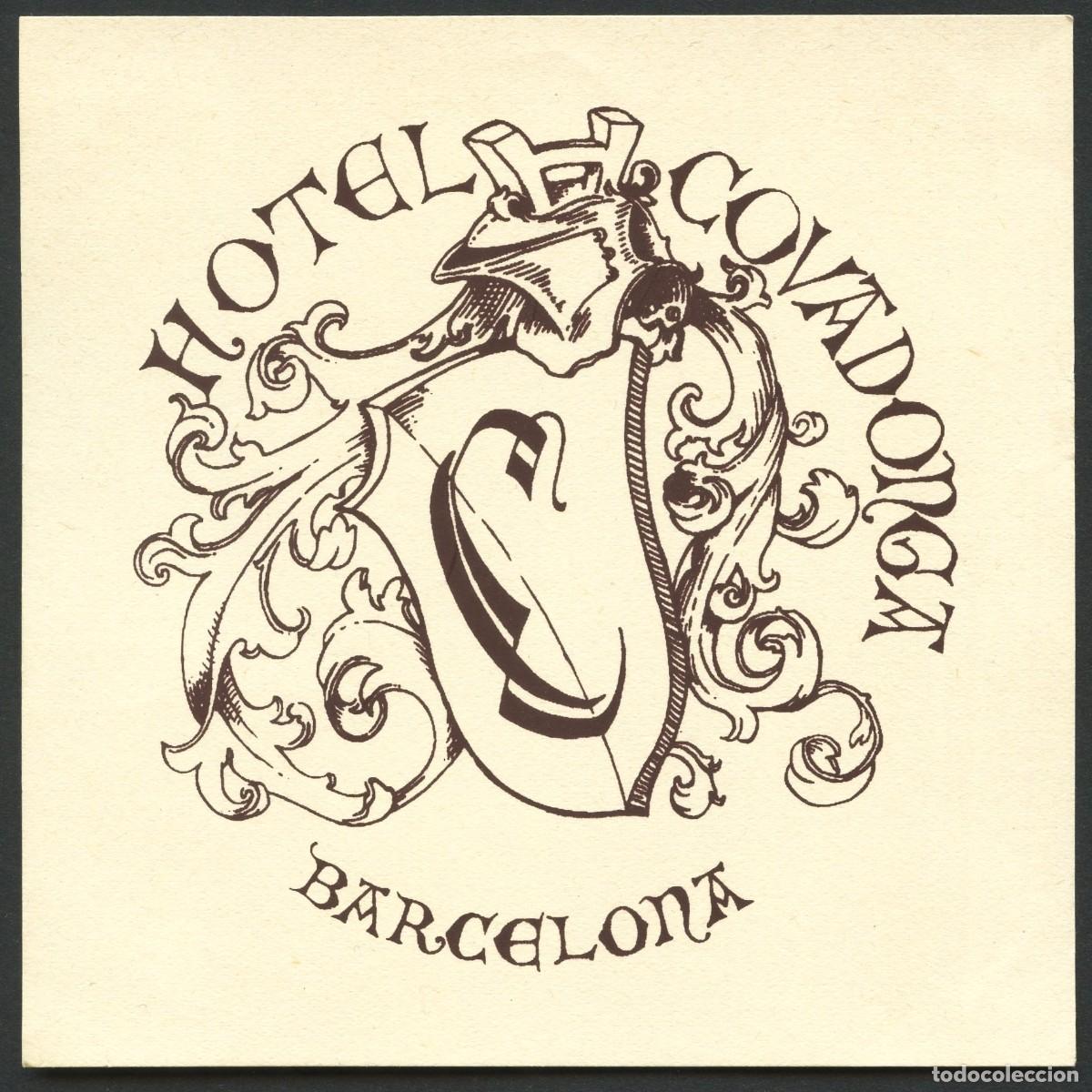 Etiquetas antiguas: ETIQUETAS, HOTEL COVADONGA, BARCELONA