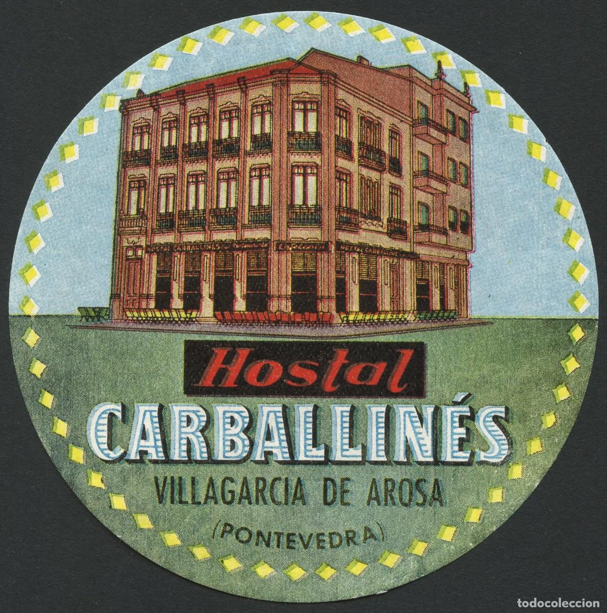 Etiquetas antiguas: ETIQUETAS, HOTEL CARBALLIN&Eacute;S, VILLAGARCIA DE AROSA, PONTEVEDRA