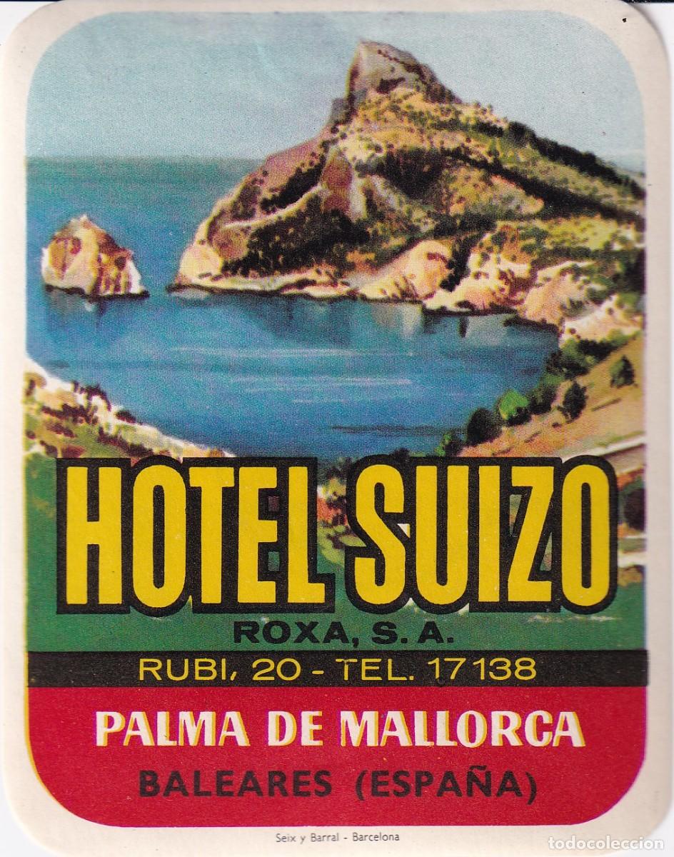 Etiquetas antigas: ANTIGUA ETIQUETA DEL HOTEL SUIZO DE PALMA DE MALLORCA