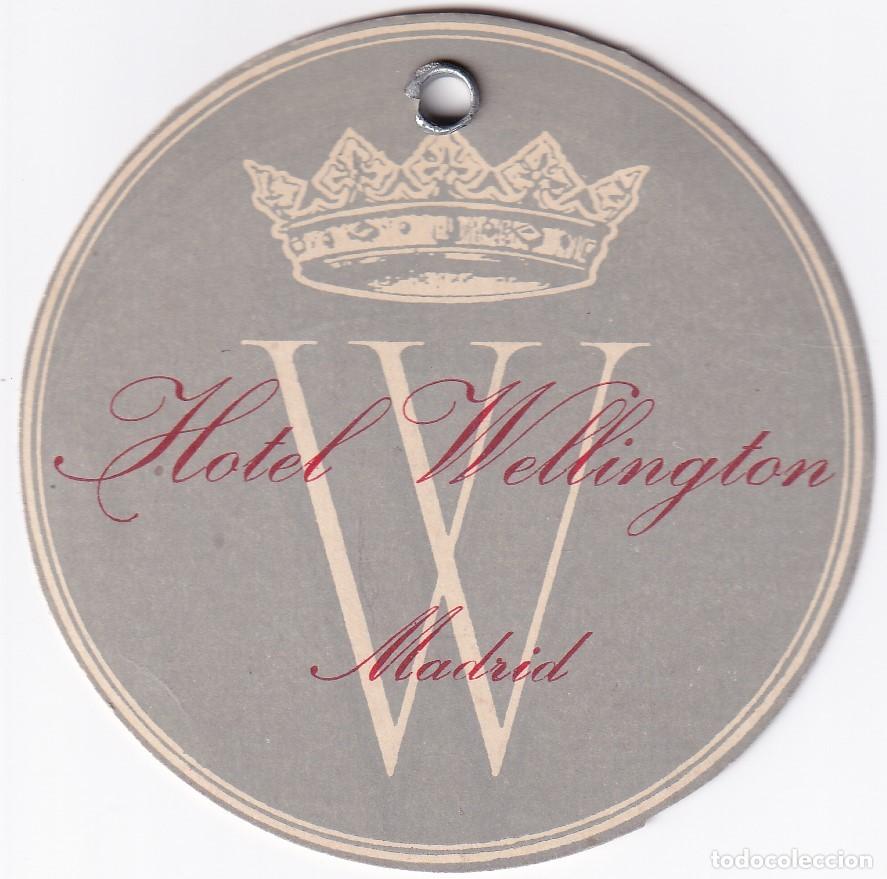 Etiquetas antiguas: ANTIGUA ETIQUETA DEL HOTEL WELLINGTON DE MADRID