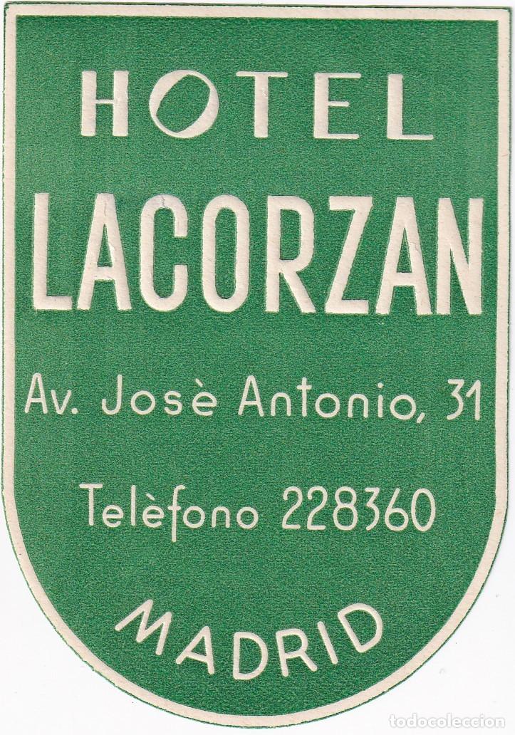 Etiquetas antiguas: ANTIGUA ETIQUETA DEL HOTEL LACORZAN DE MADRID