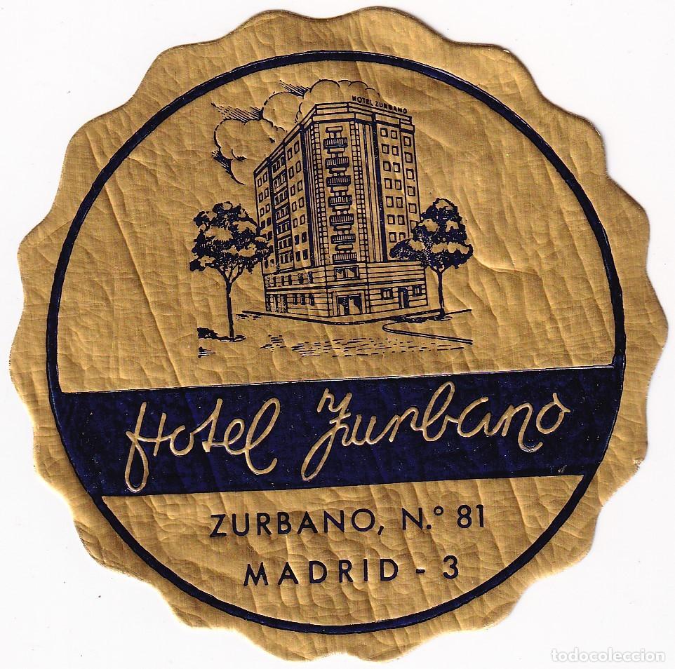 Etiquetas antiguas: ANTIGUA ETIQUETA DEL HOTEL ZURBANO DE MADRID
