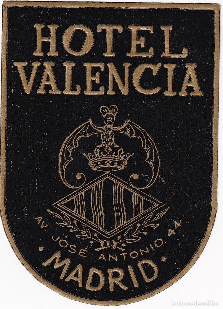 Etiquetas antiguas: ANTIGUA ETIQUETA DEL HOTEL VALENCIA DE MADRID