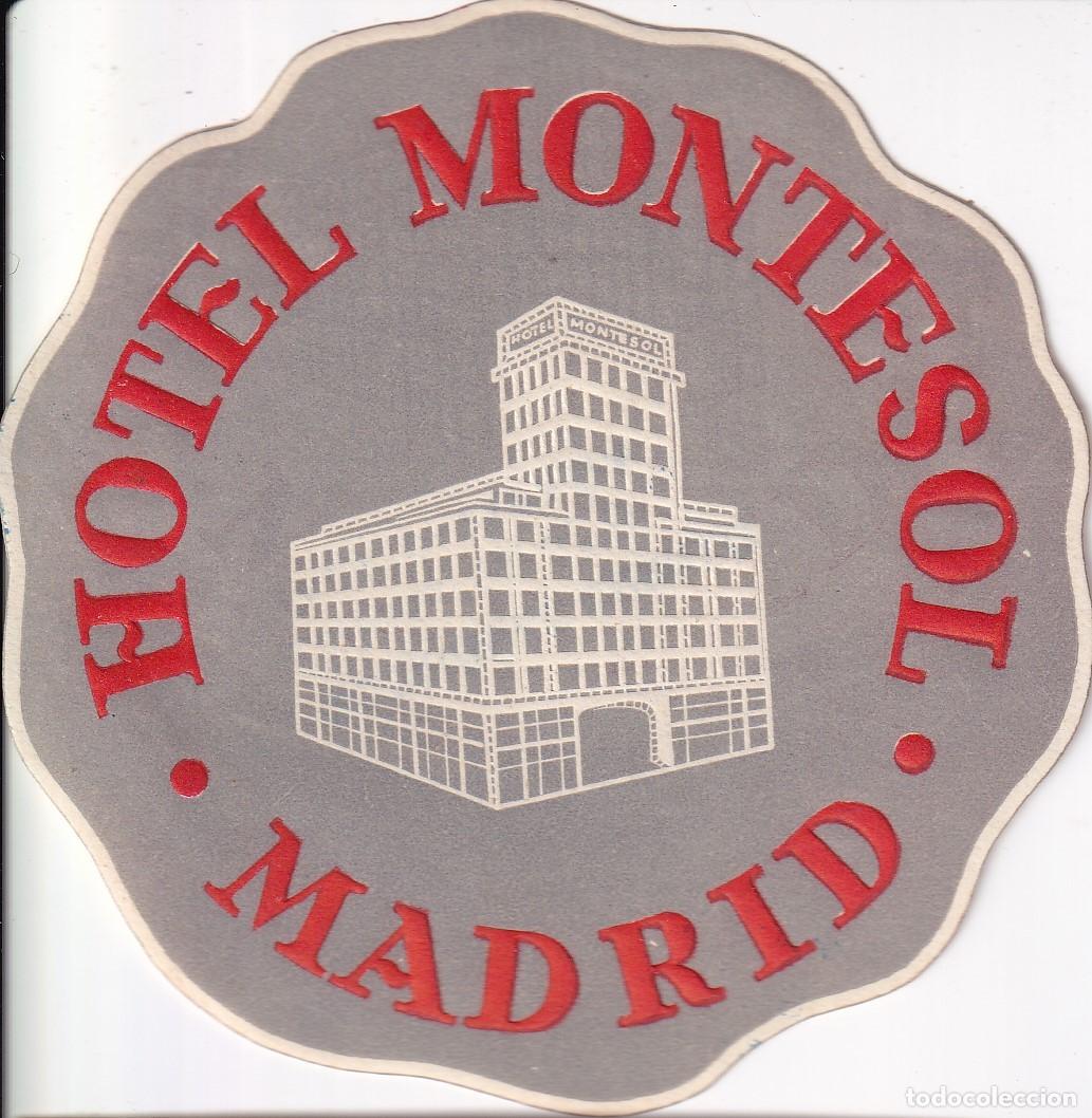 Etiquetas antiguas: ANTIGUA ETIQUETA DEL HOTEL MONTESOL DE MADRID