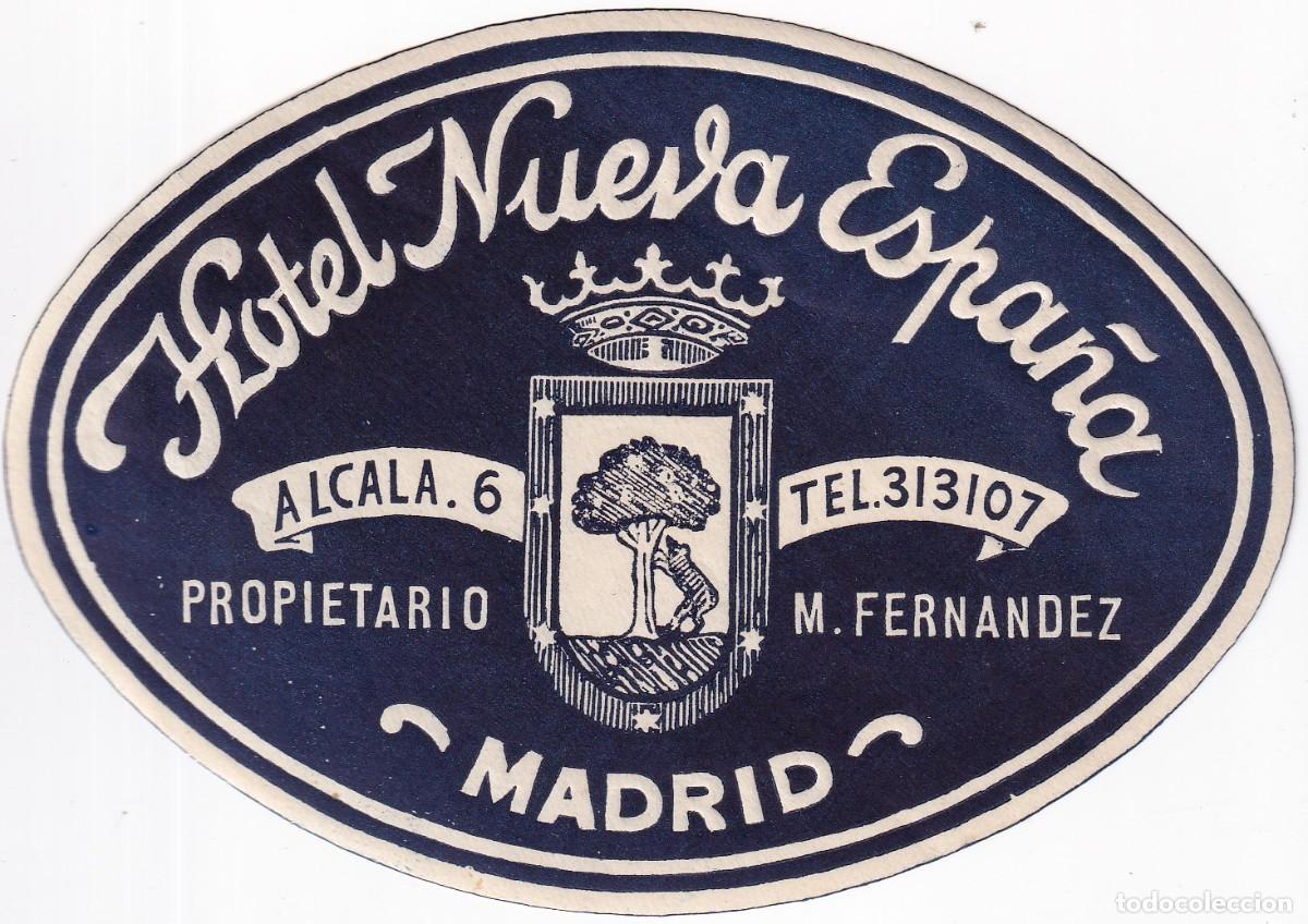 Etiquetas antiguas: ANTIGUA ETIQUETA DEL HOTEL NUEVA ESPA&Ntilde;A DE MADRID