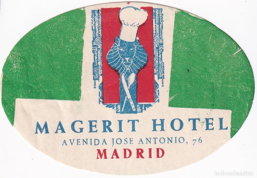Etiquetas antiguas: ANTIGUA ETIQUETA DEL HOTEL MAGERIT DE MADRID