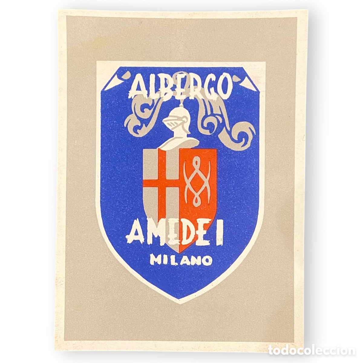 Etiquetas antiguas: ETIQUETA HOTEL ALBERGO AMEDEI MILAN ITALIA LUGGAGE LABEL.