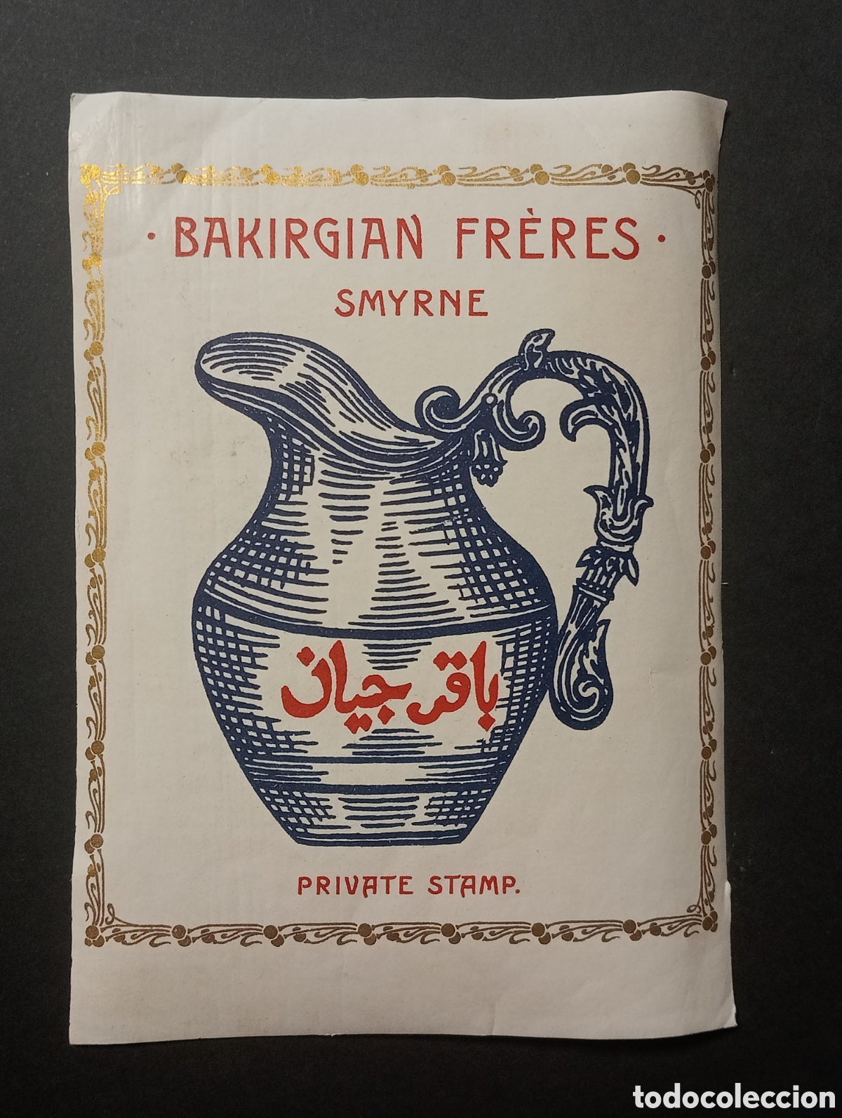 Etiquetas antiguas: BAKIRGIAN FR&Egrave;RES SMYRNE - PRIVATE STAMP. ANTIGUA ETIQUETA