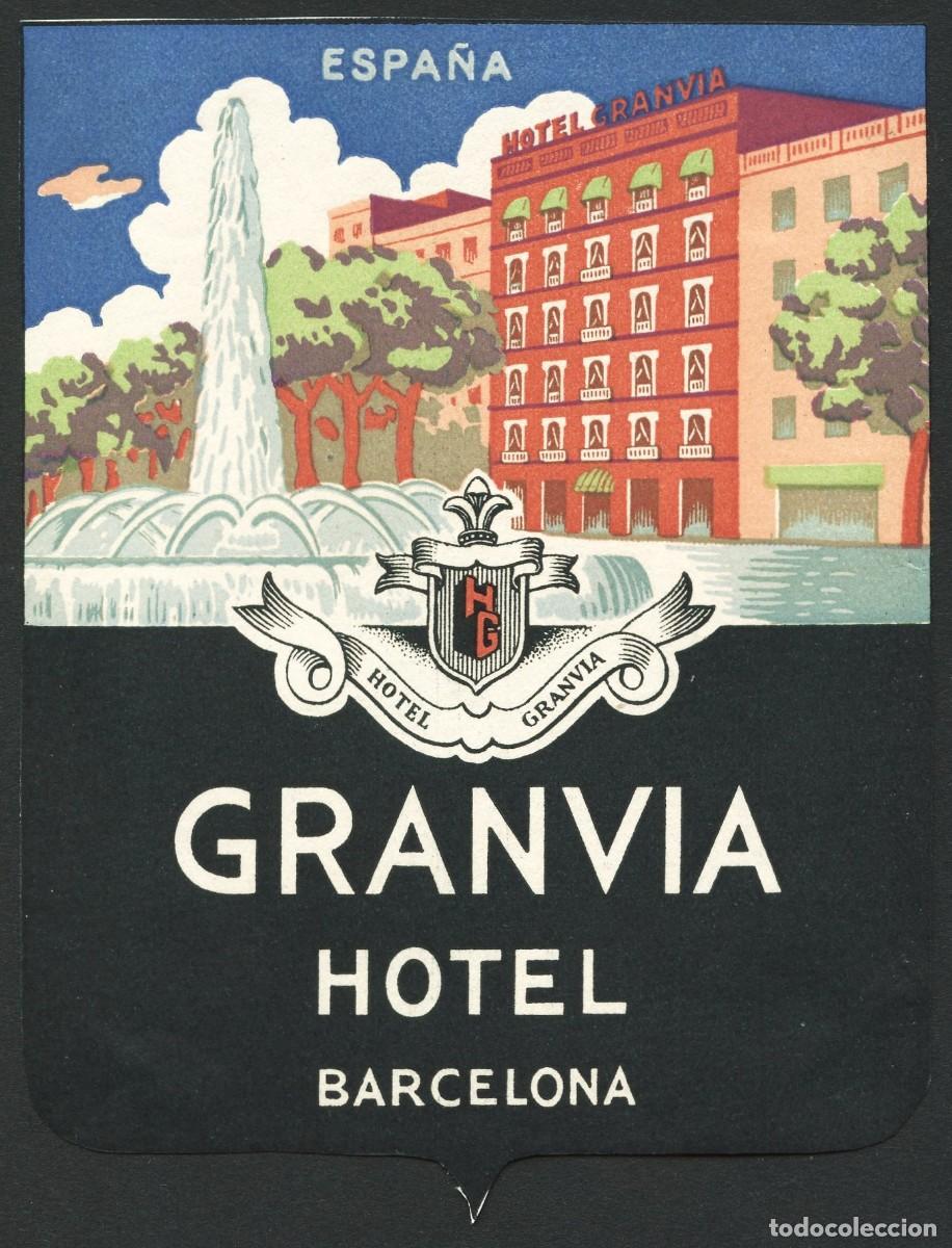 Etiquetas antiguas: ETIQUETAS, HOTEL GRANVIA, BARCELONA