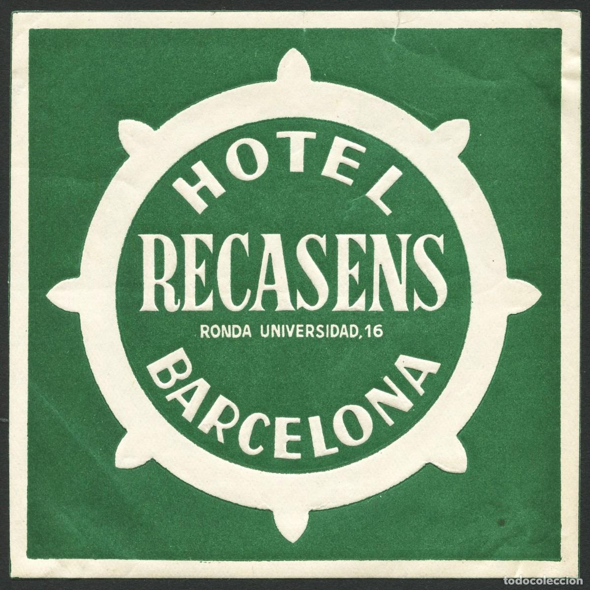 Etiquetas antiguas: ETIQUETAS, HOTEL RECASENS, BARCELONA