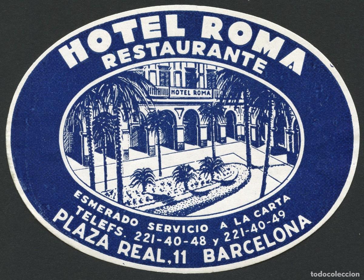 Etiquetas antiguas: ETIQUETAS, HOTEL ROMA, BARCELONA