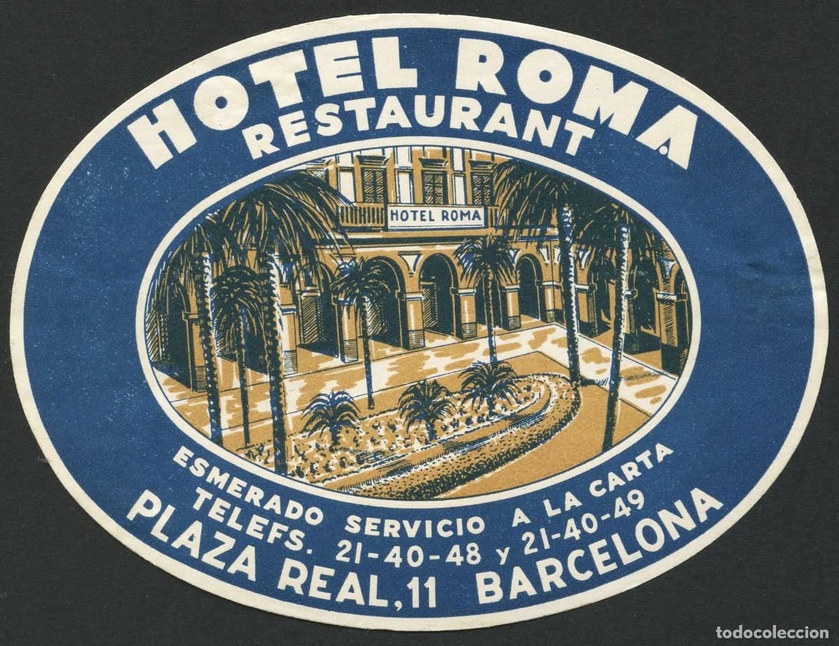 Etiquetas antiguas: ETIQUETAS, HOTEL ROMA, BARCELONA