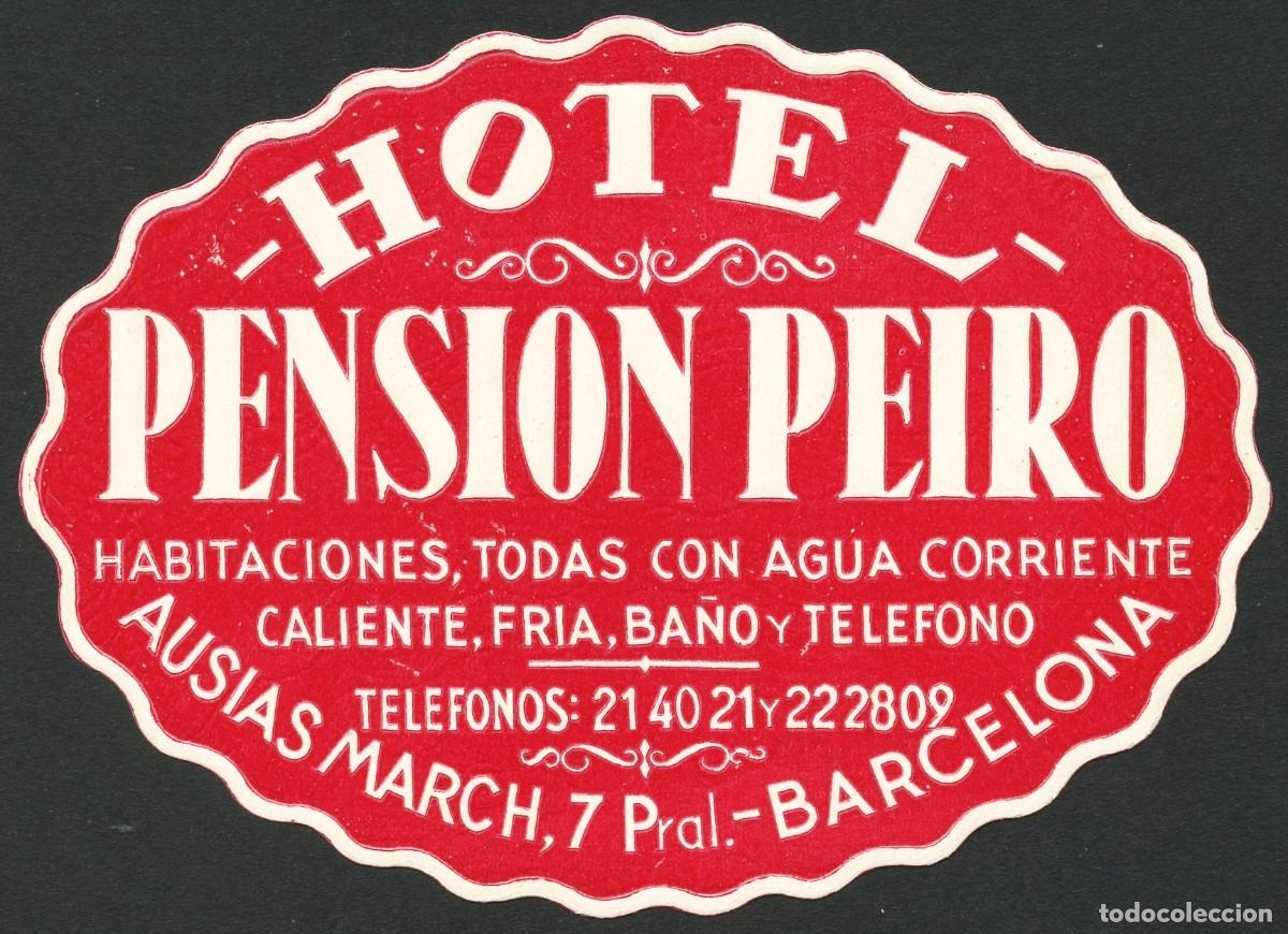 Etiquetas antiguas: ETIQUETAS, HOTEL PENSI&Oacute;N PEIRO, BARCELONA