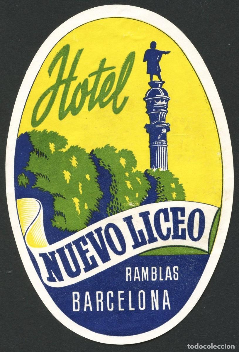 Etiquetas antiguas: ETIQUETAS, HOTEL NUEVO LICEO, BARCELONA