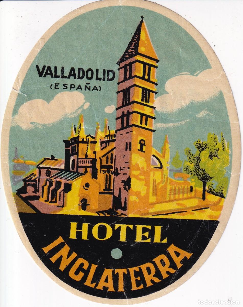 Etiquetas antiguas: ANTIGUA ETIQUETA DEL HOTEL INGLATERRA DE VALLADOLID