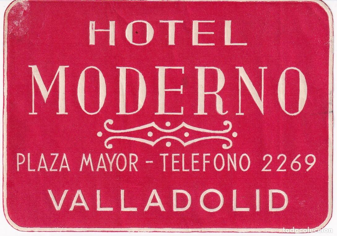 Etiquetas antiguas: ANTIGUA ETIQUETA DEL HOTEL MODERNO DE VALLADOLID