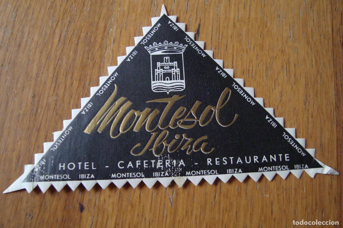 Etiquetas antiguas: ANTIGUA ETIQUETA HOTEL MONTESOL IBIZA