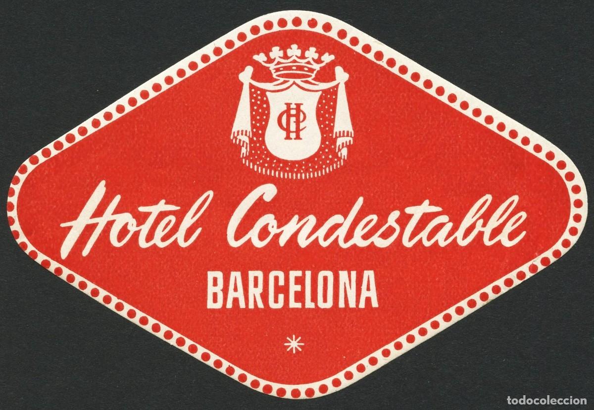 Etiquetas antiguas: ETIQUETAS, HOTEL CONDESTABLE, BARCELONA