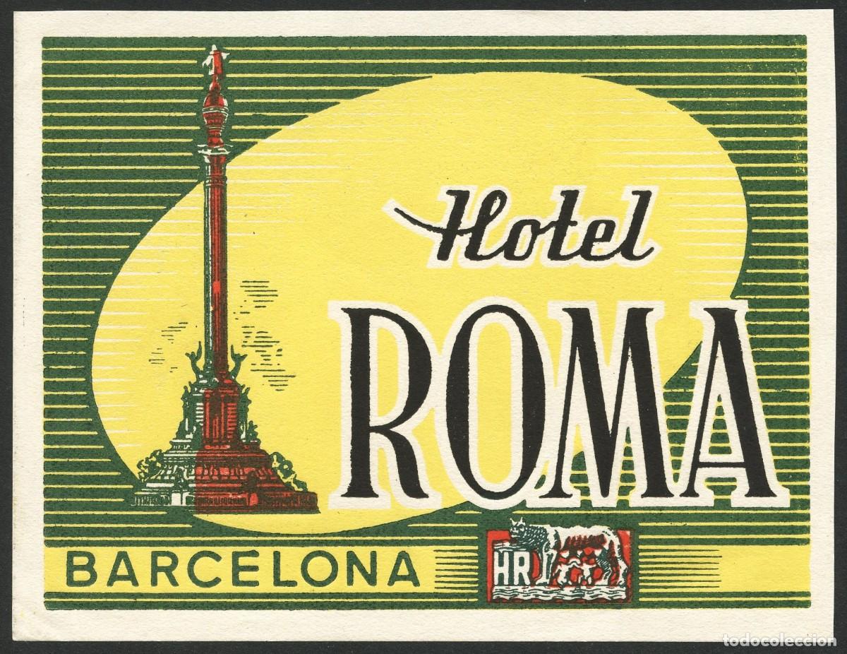 Etiquetas antiguas: ETIQUETAS, HOTEL ROMA, BARCELONA